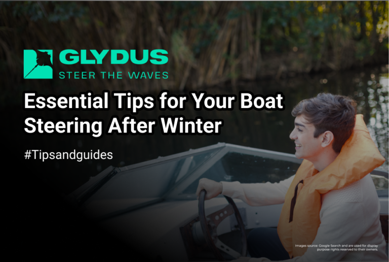 Essential tips for your boat steering after winter
